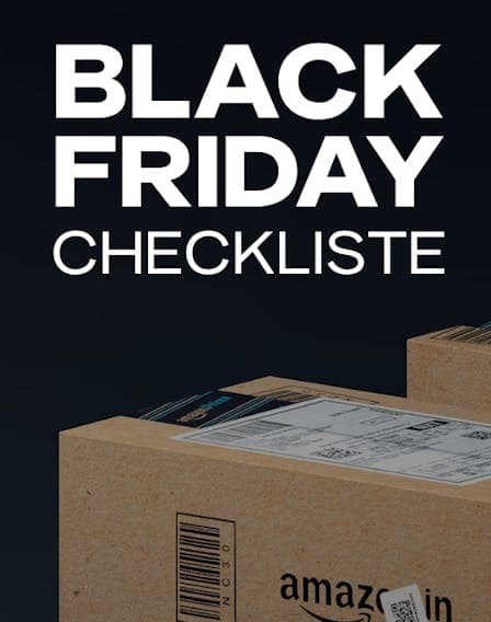 12 MUST-DOs ZUR VORBEREITUNG AUF BLACK FRIDAY